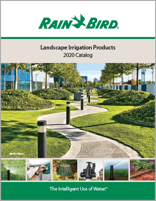 2020 Rain Bird Landscape Irrigation Products Catalog