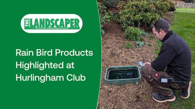 Rain Bird Products Highlighted at Hurlingham Club