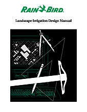 Rain bird landscape irrigation design manual